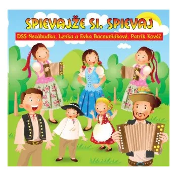 DVD film Lenka a Evka Bacmaňákové: Spievajže si, spievaj: CD – Lenka Bacmaňáková,Evka Bacmaňáková,DSS Nezábudka,Patrik Kováč (SK)