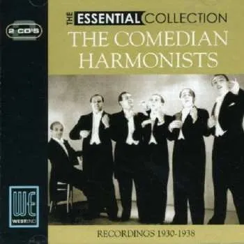 Zahraniční hudba 2CD Comedian Harmonists: The Essential Collection 2006