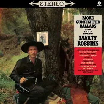Zahraniční hudba LP Marty Robbins: More Gunfighter Ballads And Trail Songs (limited E 2024