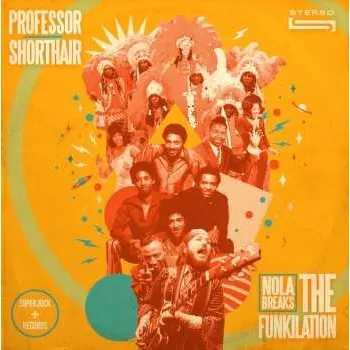 Zahraniční hudba LP Professor Shorthair: NOLA Breaks: The Funkilation 2022 Tangerine Cream Vinyl Limited Edition