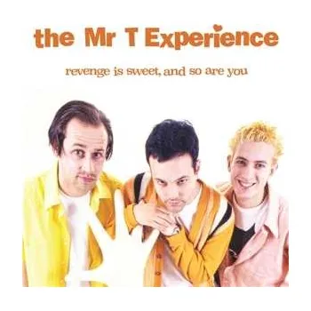 Zahraniční hudba 2LP The Mr. T Experience: Revenge Is Sweet And So Are You 2022
