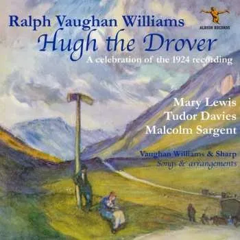 Zahraniční hudba CD Various: Ralph Vaughan Williams: Hugh The Drover 2024