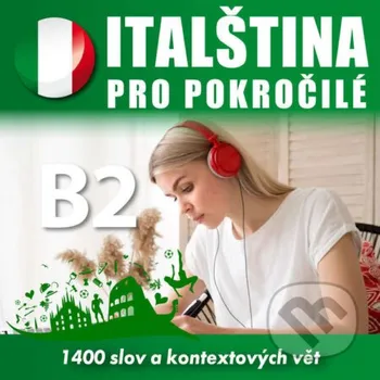 Italština pro středně pokročilé B2 - Tomáš Dvořáček Audioacademyeu