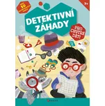 Detektivní záhady pro chytré děti -…