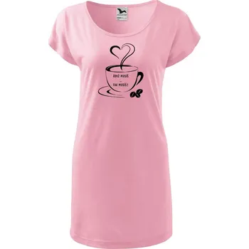 DOBRÝ TRIKO Dámské tričko/šaty Když musíš Velikost: XS, Barva: Růžová