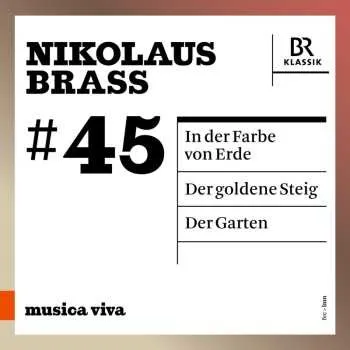 Zahraniční hudba CD Nikolaus Brass: Der Goldene Steig Für Sopran & Orchester 2024