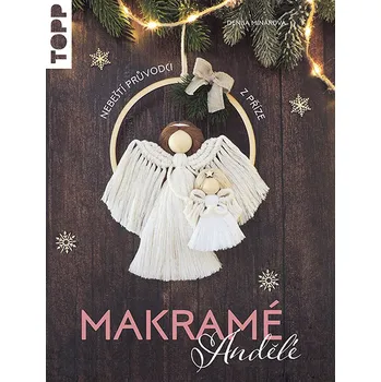 Makramé andělé: Nebeští průvodci z…