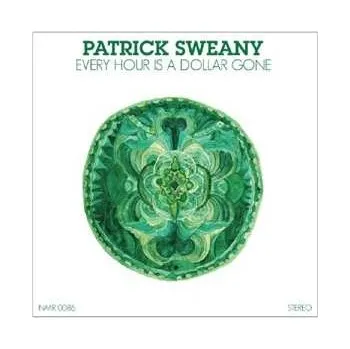 Zahraniční hudba LP Patrick Sweany: Every Hour Is A Dollar Gone DLX | LTD | CLR 2012 Lime Green Vinyl Limited Deluxe Edition