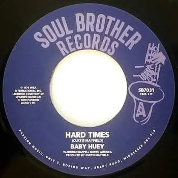 Zahraniční hudba SP Baby Huey: Hard Times / Listen To Me 2022