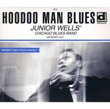 Zahraniční hudba CD Junior Wells' Chicago Blues Band: Hoodoo Man Blues DLX | DIGI 2012 Digipack Deluxe Special Edition
