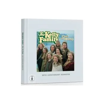 Zahraniční hudba CD/DVD The Kelly Family: Over The Hump (30th Anniversary) (fotobuch Edition) 2024