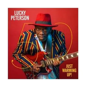 Zahraniční hudba 2LP Lucky Peterson: 50 Just Warming Up! 2019 200g Vinyl