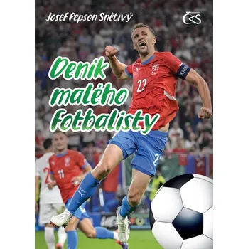 Deník malého fotbalisty - Josef Pepson Snětivý (2024, pevná)