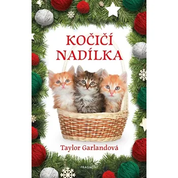 Kočičí nadílka - Taylor Garlandová [čeština]