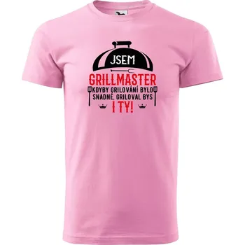 Pánské tričko DOBRÝ TRIKO Pánské tričko s potiskem Jsem grillmaster Velikost: 2XL, Barva: Růžová