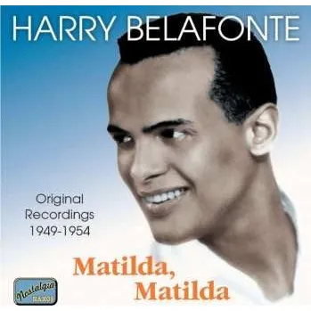 Zahraniční hudba CD Harry Belafonte: Matilda 2005