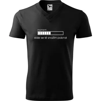Pánské tričko DOBRÝ TRIKO Pánské V tričko s potiskem Snažím se tě pobrat Velikost: L, Barva: Černá