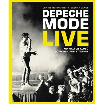 Depeche Mode Live: Od malých klubů po…