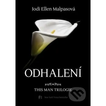 Kniha Odhalení - Jodi Ellen Malpas XYZ