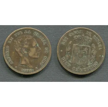 ŠPANĚLSKO. 10 centimos 1878