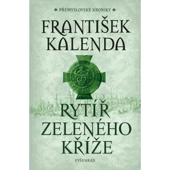 Kniha Rytíř zeleného kříže elektronická kniha