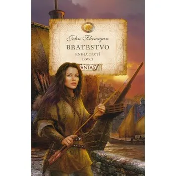 Kniha Bratrstvo - Kniha třetí - Lovci elektronická kniha