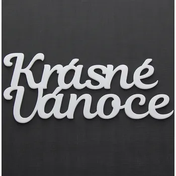 Vánoční dekorace Naše galanterie Nápis plexi Krásné vánoce