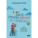 Další zpovědi trosky po čtyřicítce -…
