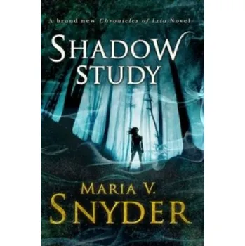 Shadow Study – Maria V. Snyder (EN)