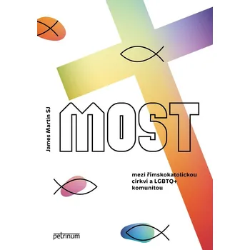 Duchovní literatura Most mezi římskokatolickou církví a LGBTQ+ komunitou
