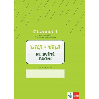 Lili a Vili 1 ve světě psaní Zuzana Maňourová