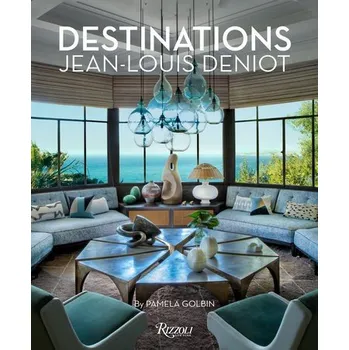 Cizojazyčná kniha Jean-Louis Deniot: Destinations - Golbin, Pamela a Deniot, Jean-Louis