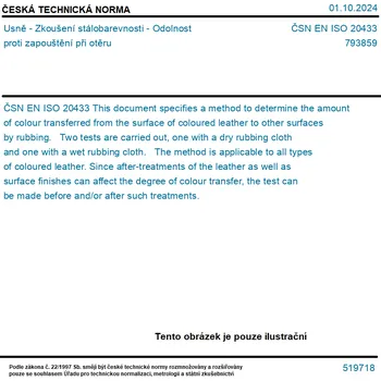 ČSN EN ISO 20433 - Usně - Zkoušení stálobarevnosti - Odolnost proti zapouštění při otěru - Tisk