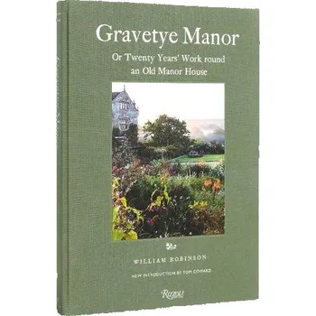 Cizojazyčná kniha Gravetye Manor - Robinson, William a Coward, Tom
