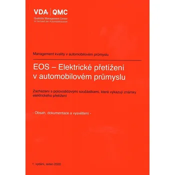 EOS - Elektrické přetížení v automobilovém průmyslu Jazyk: Česky, Varianta: Tisk