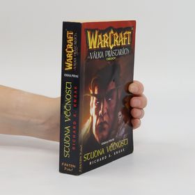 Obrázek k inzerátu: WarCraft - Válka prastarých : trilogie. Kniha první, Studna věčnosti