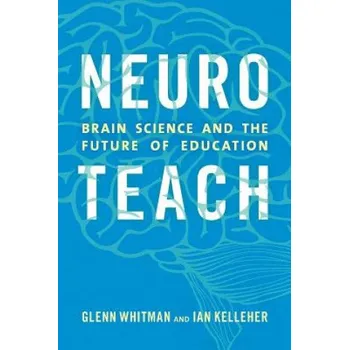 Neuroteach – Glenn Whitman,Ian Kelleher (EN)