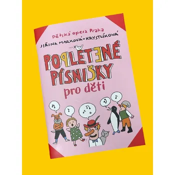 Dětská opera Praha Popletené písničky pro děti