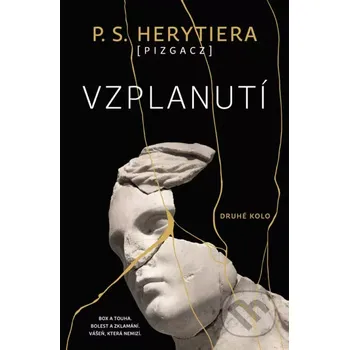 Vzplanutí: Druhé kolo - P. S. Herytiera (2024, pevná), e-kniha