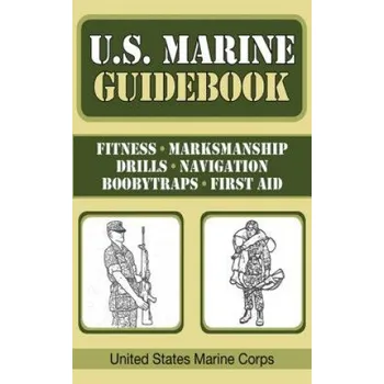 Cestování U.S. Marine Guidebook – United States Marine Corps. (EN)