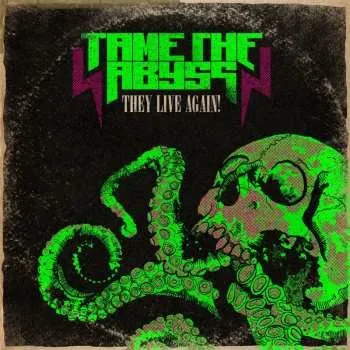 Zahraniční hudba CD Tame The Abyss: They Live Again! 2024