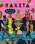 Raketa 40: Slavnostní číslo - Labyrint…