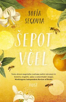 Kniha Šepot včel - Sofía Segovia (2021) [E-kniha]