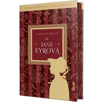Jane Eyrová - Charlotte Brontëová