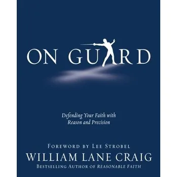Kniha On Guard - Craig, William Lane