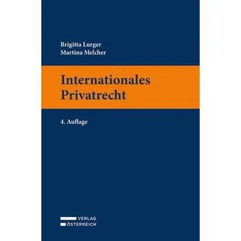 Internationales Privatrecht - Lurger, Brigitta