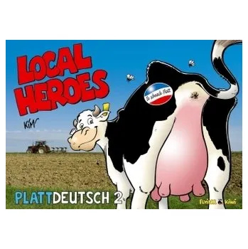 Komiks pro dospělé Local Heroes - Plattdeutsch - Schmidt, Kim