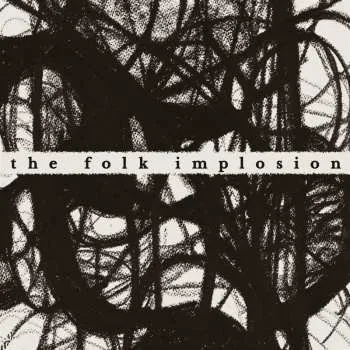 Zahraniční hudba CD The Folk Implosion: Walk Thru Me 2024