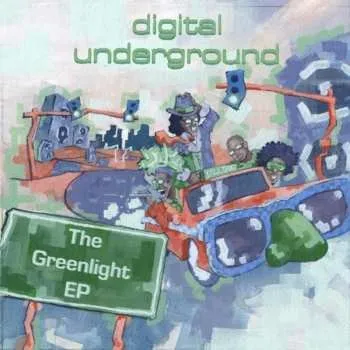 Zahraniční hudba CD Digital Underground: The Greenlight EP 2010