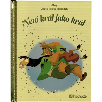 Pohádka Disney (087) Zlatá sbírka pohádek Není král jako král